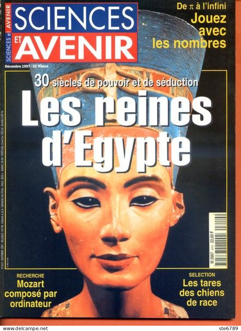 Sciences Et Avenir N° 610 Décembre 1997 Reines D'Egypte , Les Nombres , Tares Chiens De Race , Mozart Par Ordinateur - Wissenschaft