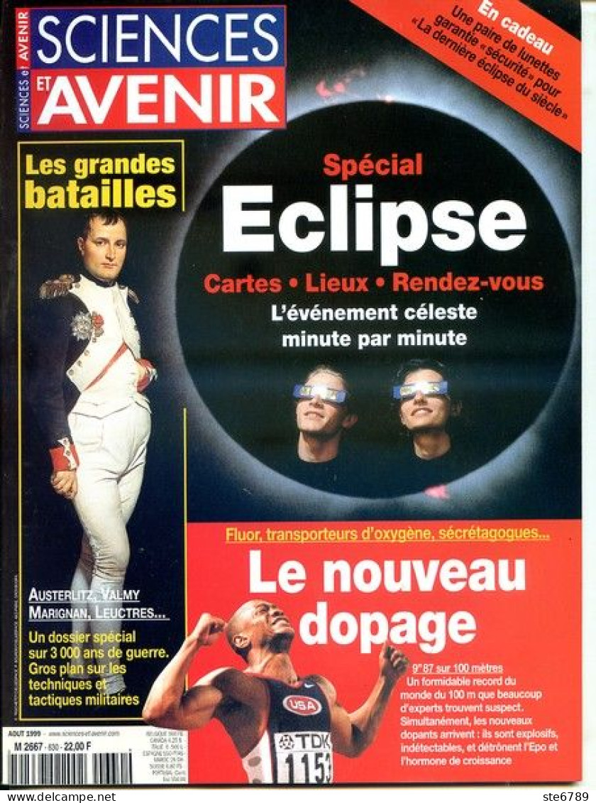 Sciences Et Avenir N° 630 Aout 1999 Spécial éclipse , Les Grandes Batailles Vamy Marignan Austerlitz - Science