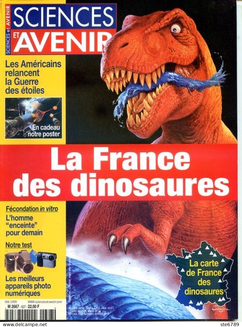 Sciences Et Avenir N° 627 Avril 1999  La France Des Dinosaures - Ciencia