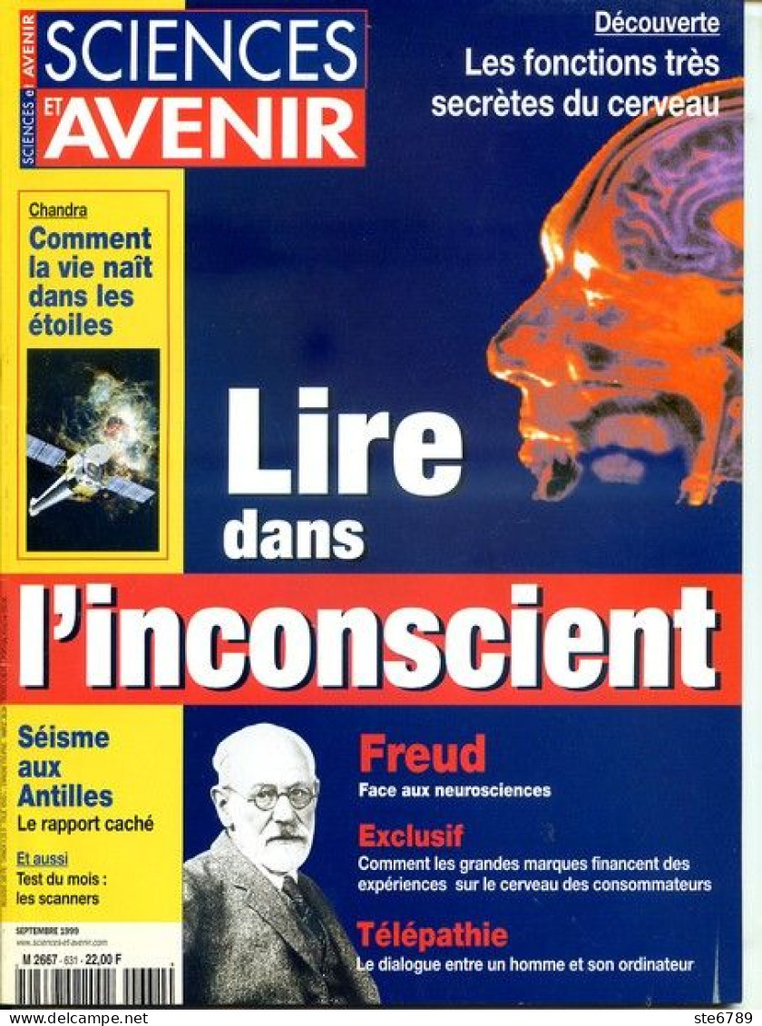 Sciences Et Avenir N° 631 Septembre 1999 Lire Dans L'inconscient , Seisme Antilles Rapport Caché , Vie étoiles - Ciencia