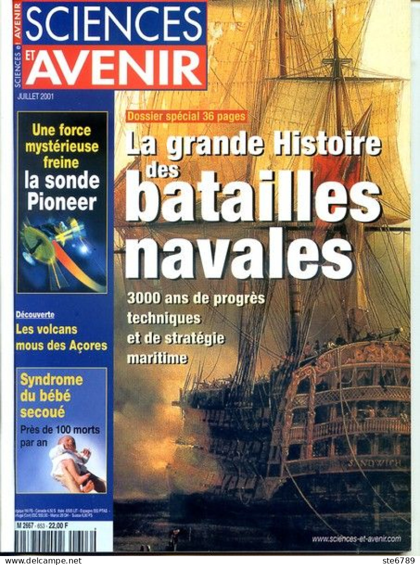 Sciences Et Avenir N° 653 Juillet 2001 La Grande Histoire Des Batailles Navales Bateaux - Ciencia