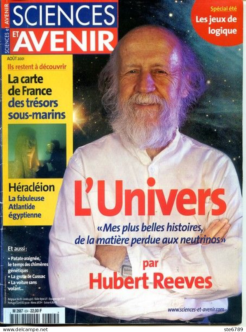 Sciences Et Avenir N° 654 Aout 2001 L'Univers Par Hubert Reeves , France Trésors Sous Marins , Héracléion Atlantide Egyp - Scienze