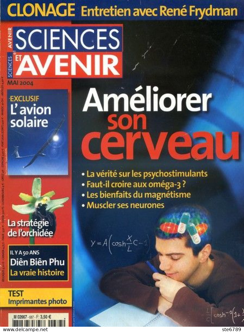 Sciences Et Avenir N° 687 Mai 2004 Améliorer Cerveau , Avion Solaire , Orchidée , Dien Bien Phu , Clonage - Science