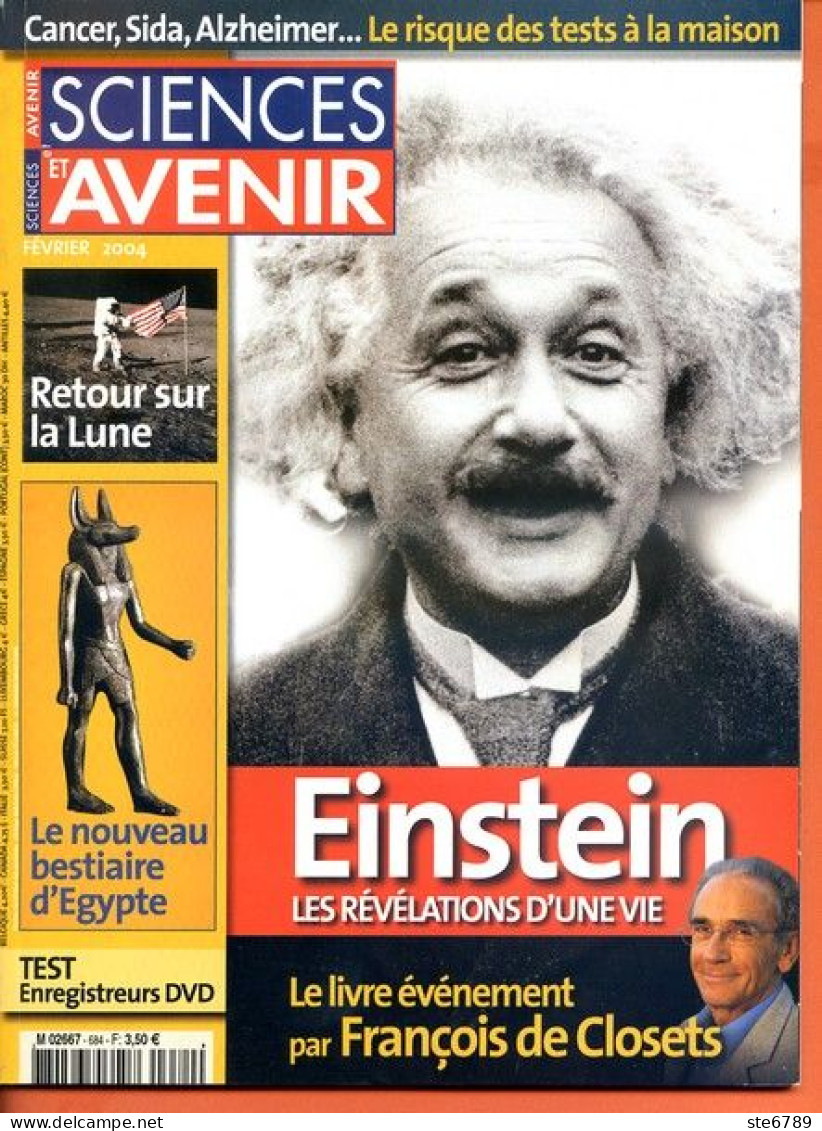 Sciences Et Avenir N° 684 Février 2004 Einstein , Retour Sur Lune , Nouveau Bestiaire Egypte - Science