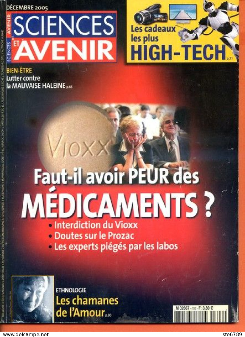 Sciences Et Avenir N° 706 Décembre 2005 Peur Médicaments , Ethnologie Chamanes De L'amour - Ciencia