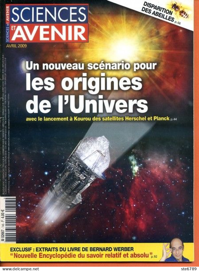 Sciences Et Avenir N° 746 Avril 2009 Origines De L'Univers Nouveau Scénario , Disparition Des Abeilles - Ciencia
