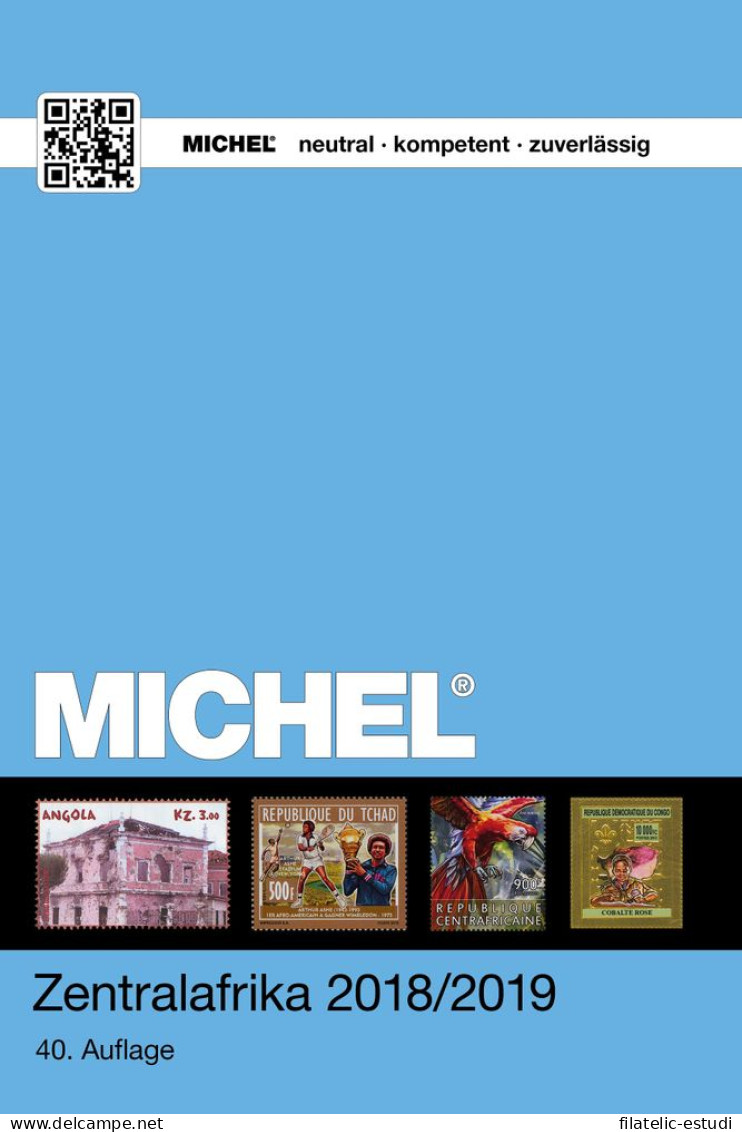 MICHEL Übersee-Katalog Zentralafrika 2018/2019, Band 1 (ÜK 6/1) - Sonstige & Ohne Zuordnung