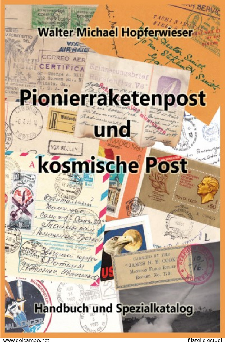 Pionierraketenpost Und Kosmische Post, Handbuch Und Spezialkatalog, Auflage 20 - Other & Unclassified