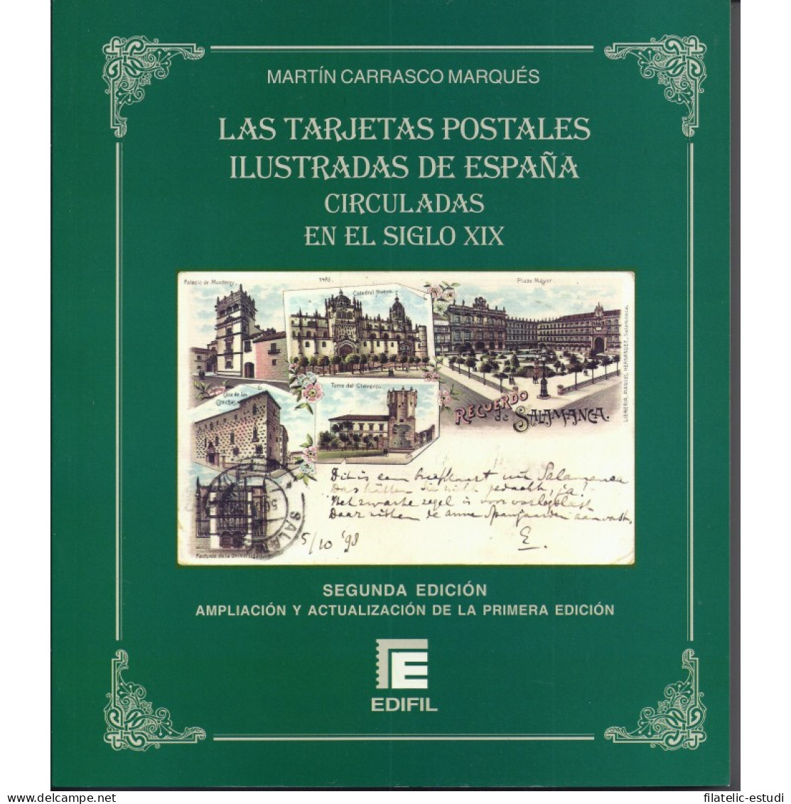Las Tarjetas Postales Ilustradas De España Circuladas En El Siglo XIX 2ª Edici - Other & Unclassified