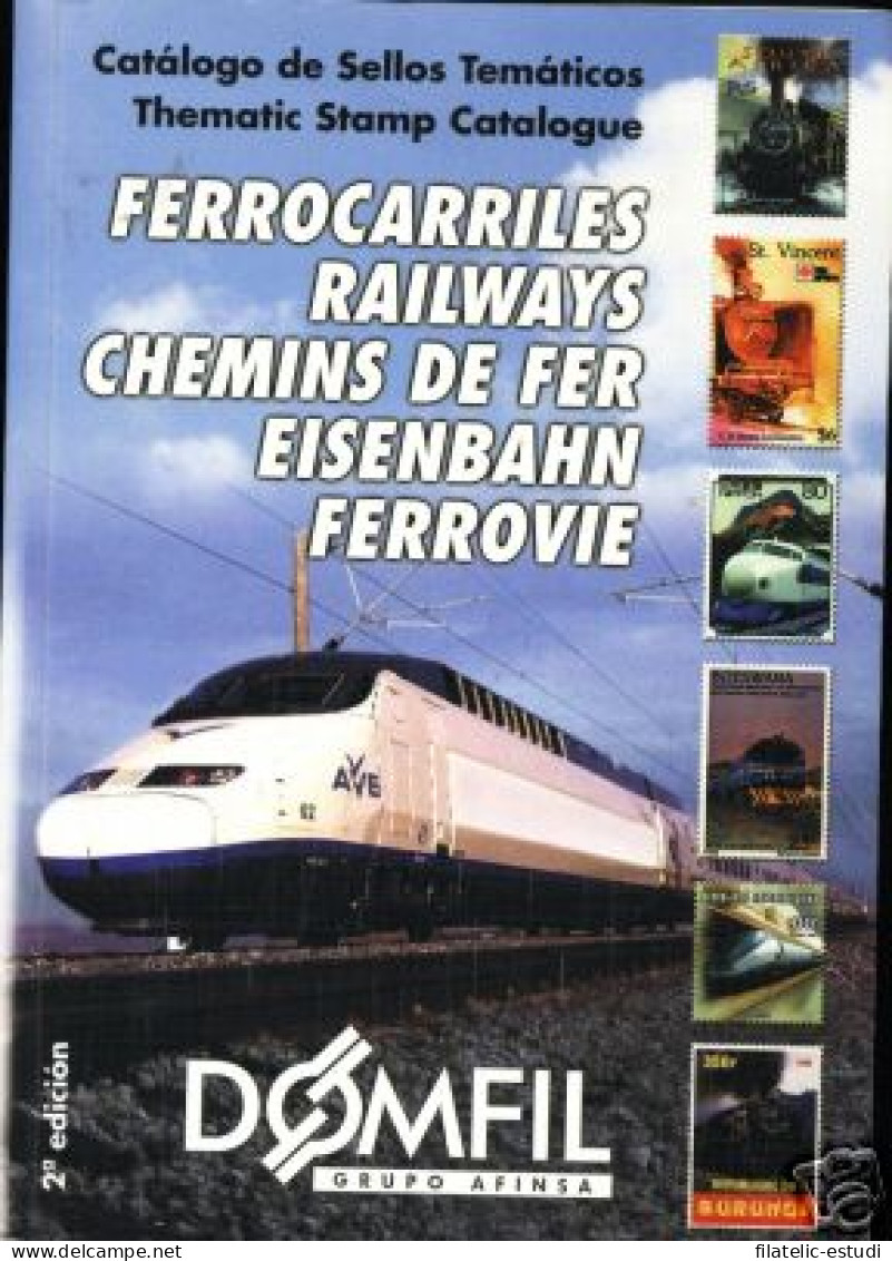 Catálogo Catalogue Ferrocarriles Domfil 2ª Edición - Autres & Non Classés