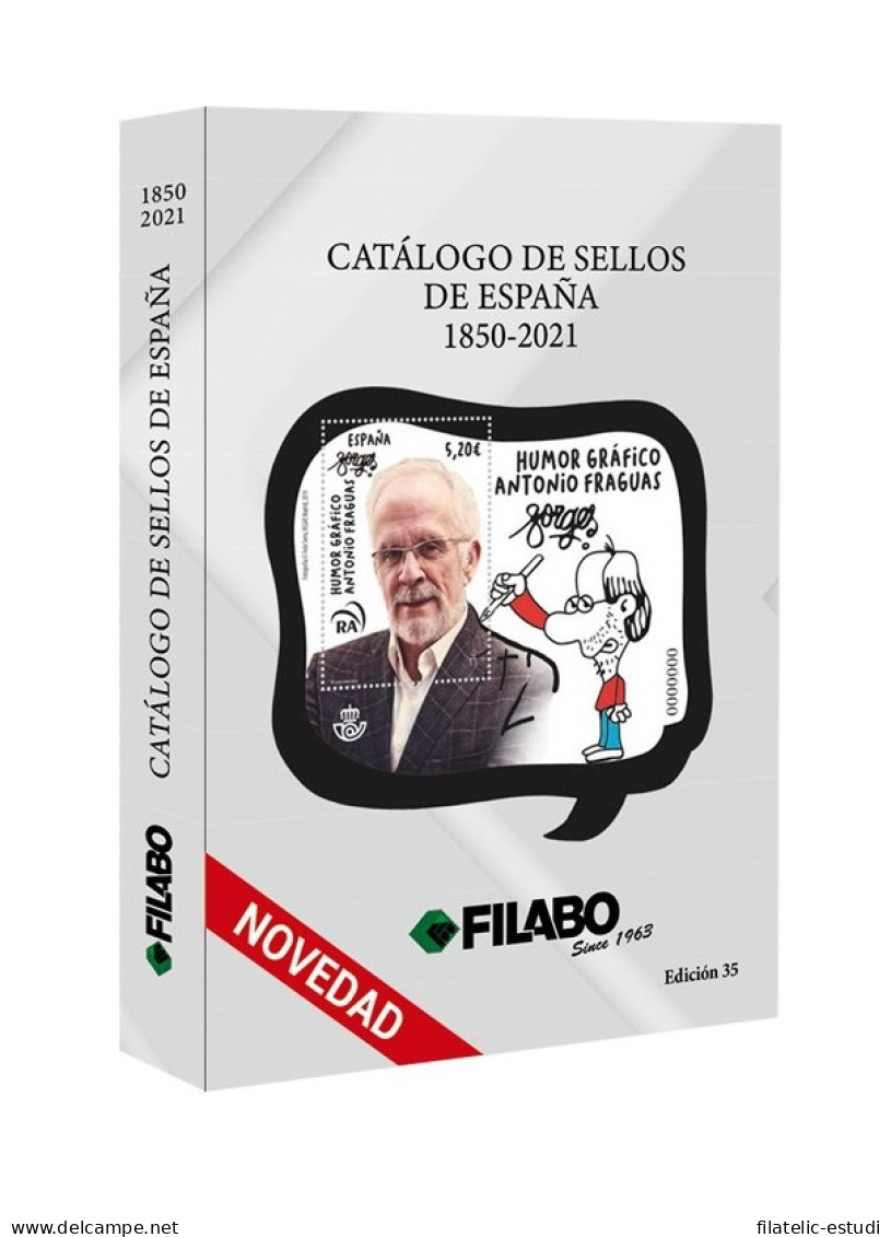 Catálogo Filabo España 1850 - 2021 Sellos De España 35 Edición - Altri & Non Classificati