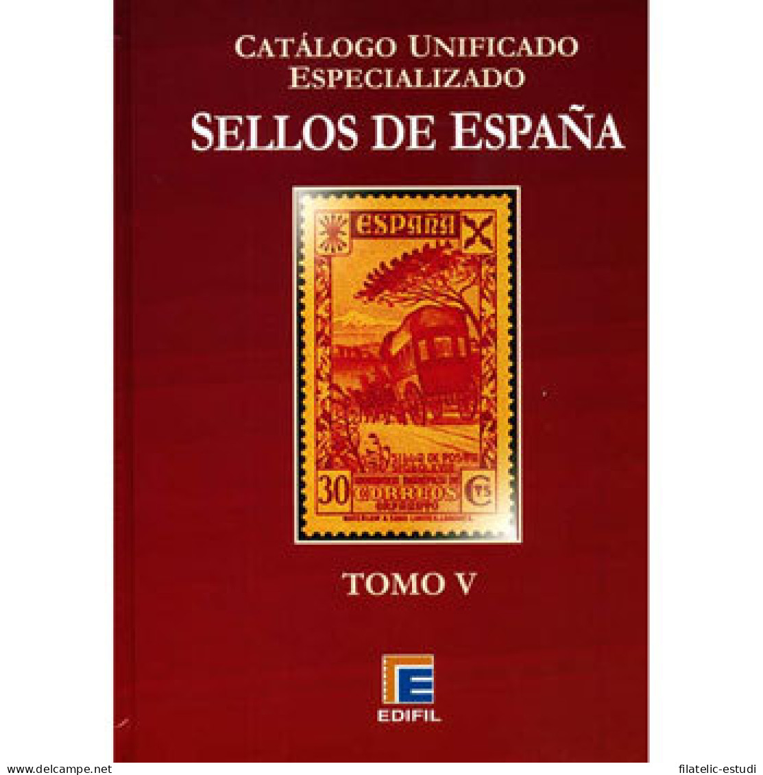 Catálogo España Edifil Especializado Tomo V Ed. 2011 2ª Mano - Andere & Zonder Classificatie