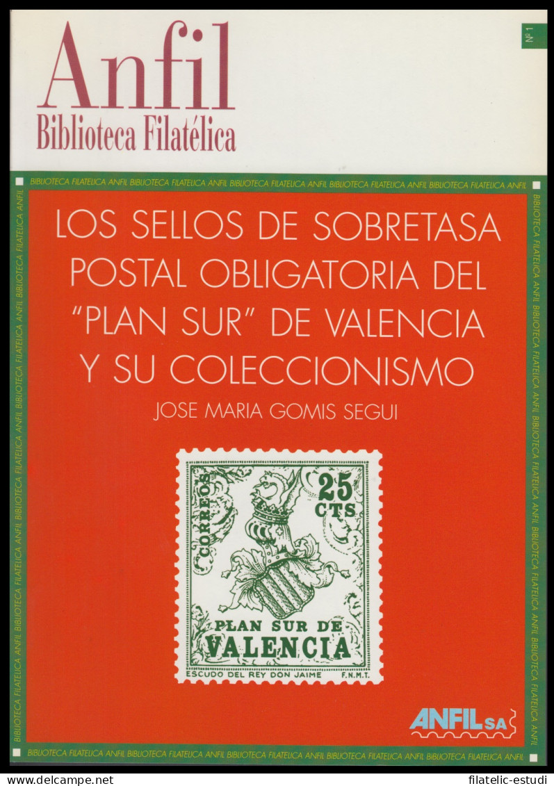 ANFIL 1996 Estudi Sellos  Plan Sur  Valencia - Altri & Non Classificati