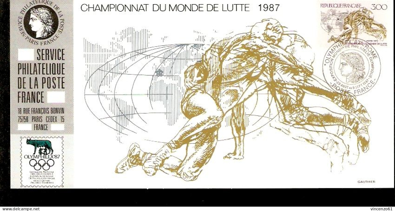 FRANCE CAHMPIONAT DU MONDE DEE LUTTE 1987 CON ANNULLO SPECIALE OLIMPHILEX - Ringen