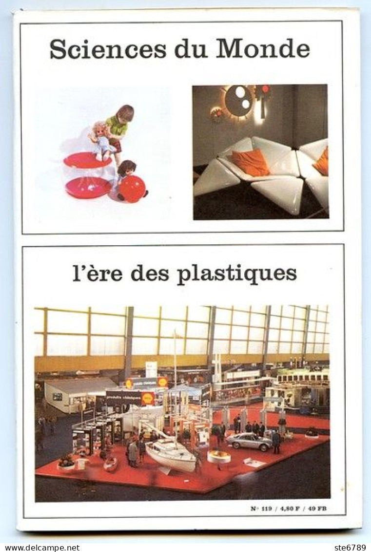Revue SCIENCES DU MONDE  Ere Des Plastiques   N° 119  1973 - Ciencia