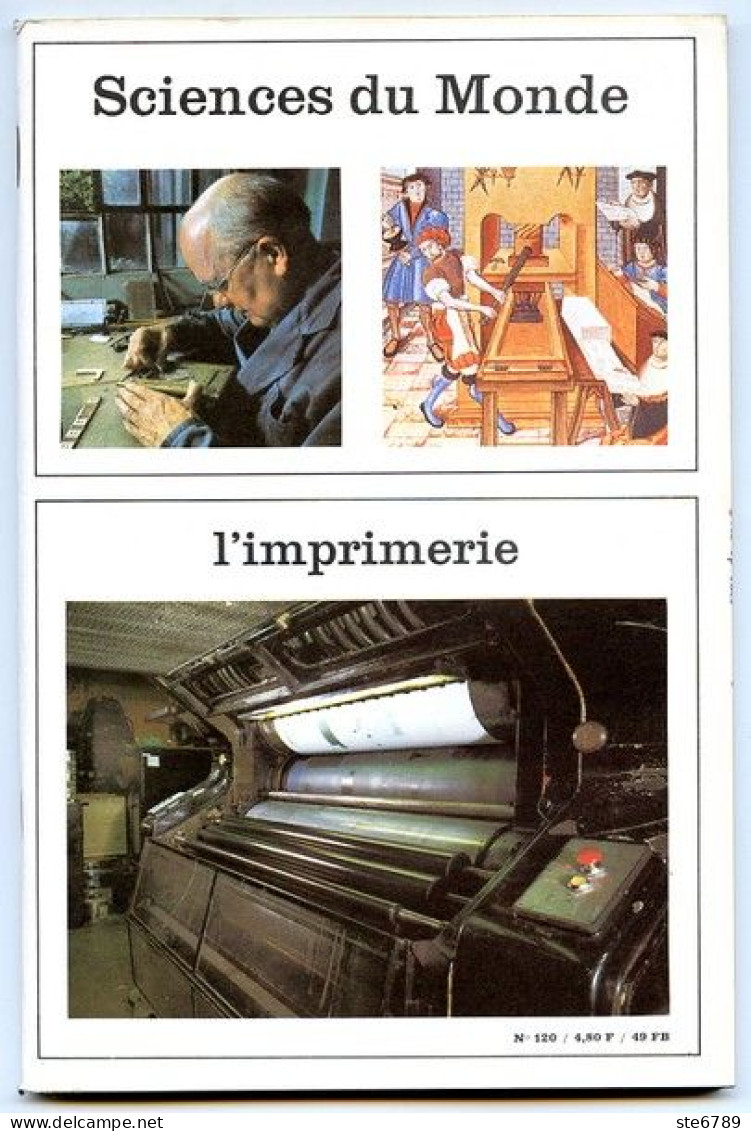 Revue SCIENCES DU MONDE  Imprimerie  N° 120  1973 - Scienze