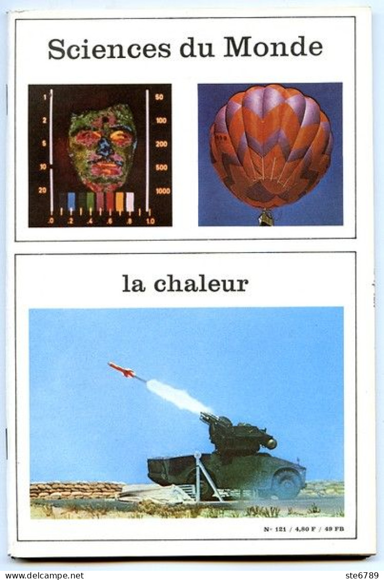 Revue SCIENCES DU MONDE  La Chaleur   N° 121  1973 - Ciencia