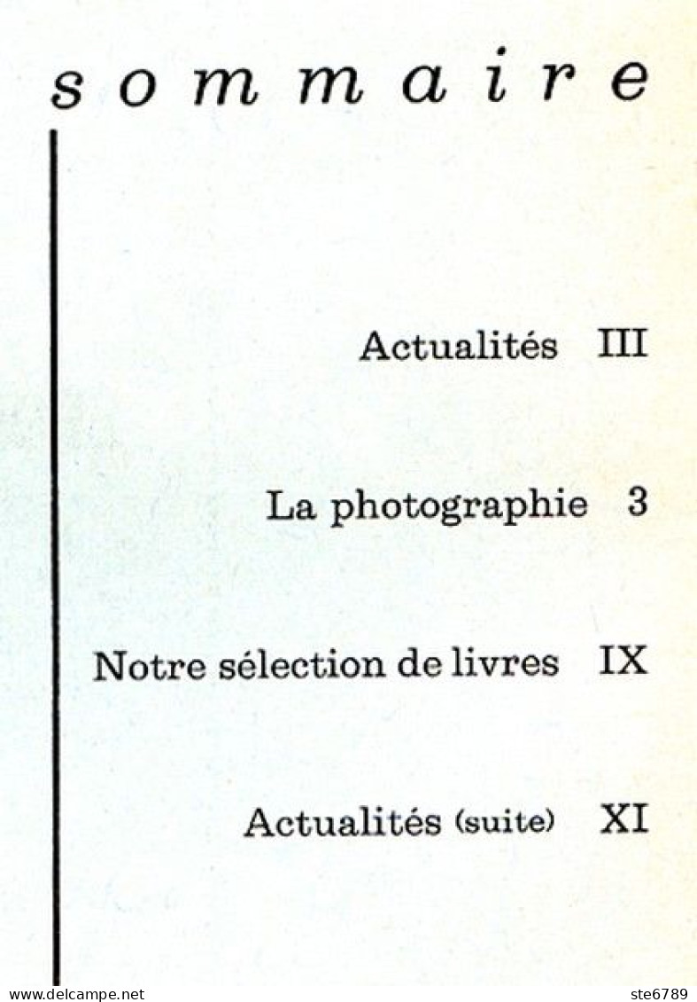 Revue SCIENCES DU MONDE  La Photographie    N° 72  1970 - Ciencia