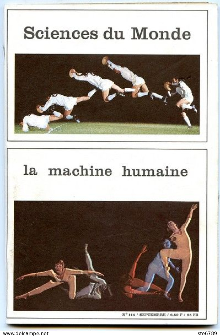 Revue SCIENCES DU MONDE  La Machine Humaine  N° 144 1975 - Ciencia