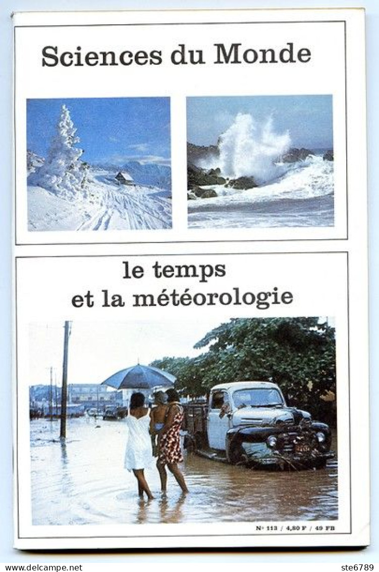 Revue SCIENCES DU MONDE  Le Temps Et La Météorologie Meteo    N° 113  1973 - Scienze