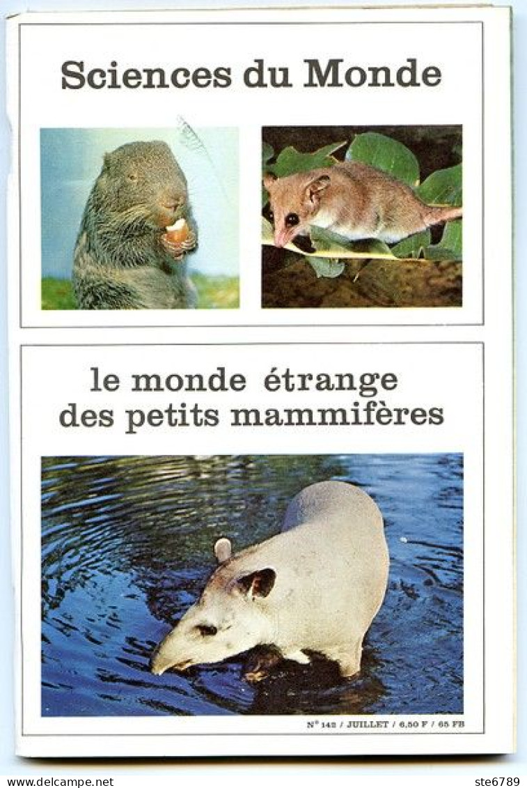 Revue SCIENCES DU MONDE  Le Monde étrange Des Petits Mammifères Animaux N° 142 1975 - Animals