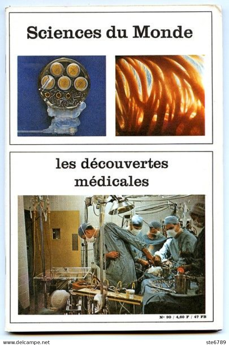 Revue SCIENCES DU MONDE  Les Découvertes Médicales  N° 90  1971 - Science