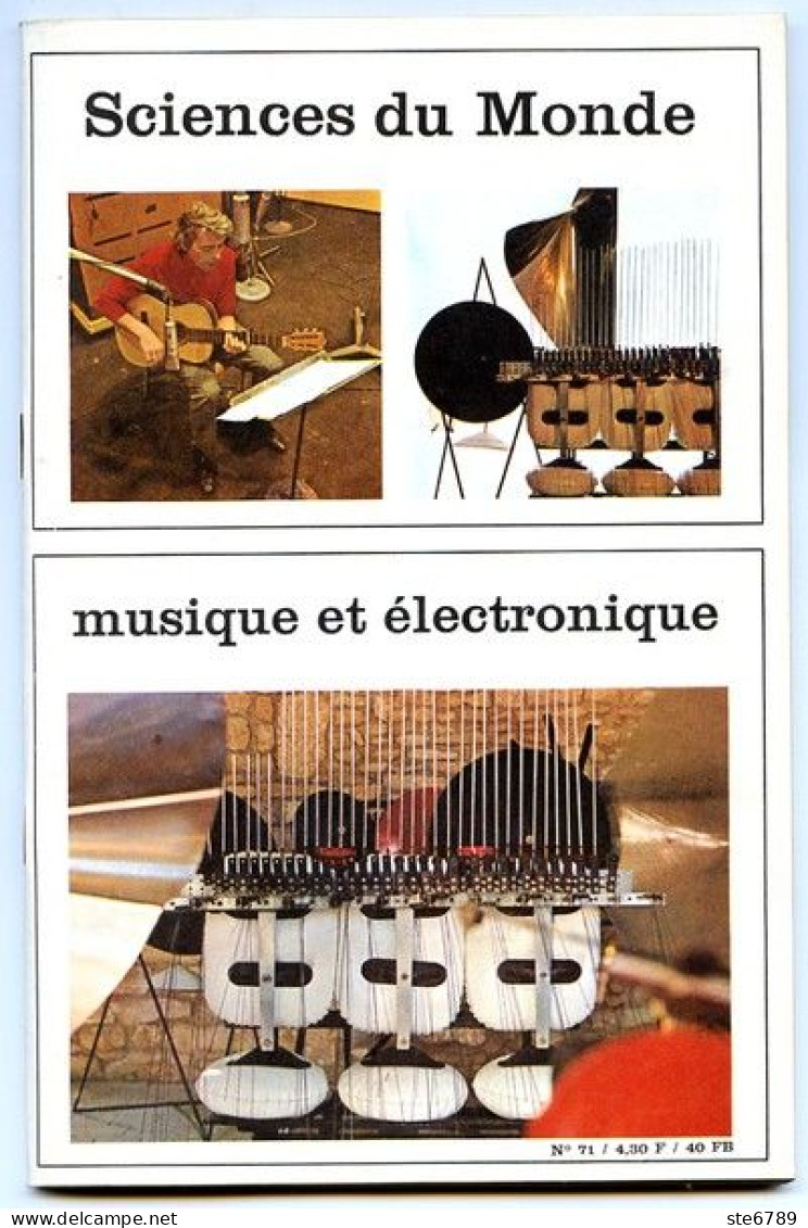 Revue SCIENCES DU MONDE  Musique Et Electronique    N° 71  1969 - Wetenschap