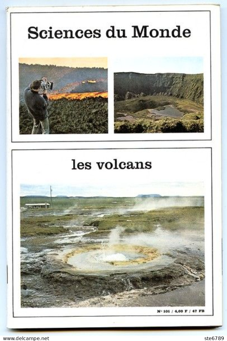 Revue SCIENCES DU MONDE  Les Volcans    N° 101  1972 - Science