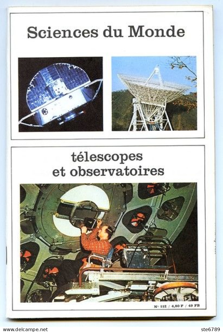 Revue SCIENCES DU MONDE  Telescopes Et Observatoires    N° 112  1973 - Science