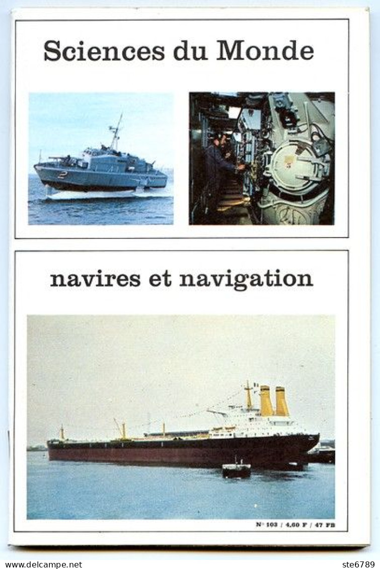 Revue SCIENCES DU MONDE  Navires Et Navigation Bateaux N° 103 1972 - Science