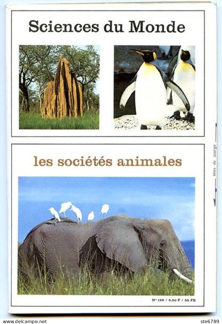 Revue SCIENCES DU MONDE Les Sociétés Animales Animaux N° 129 1974 - Animals