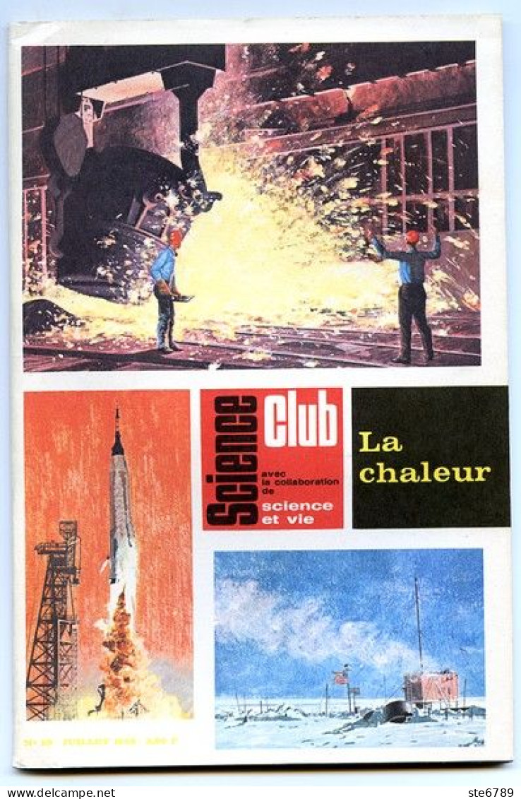 Revue SCIENCE CLUB 1966 N° 29 La Chaleur - Science