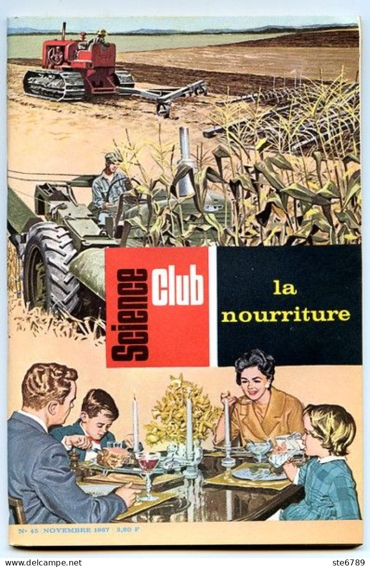 Revue SCIENCE CLUB 1967 N° 45  La Nourriture - Science