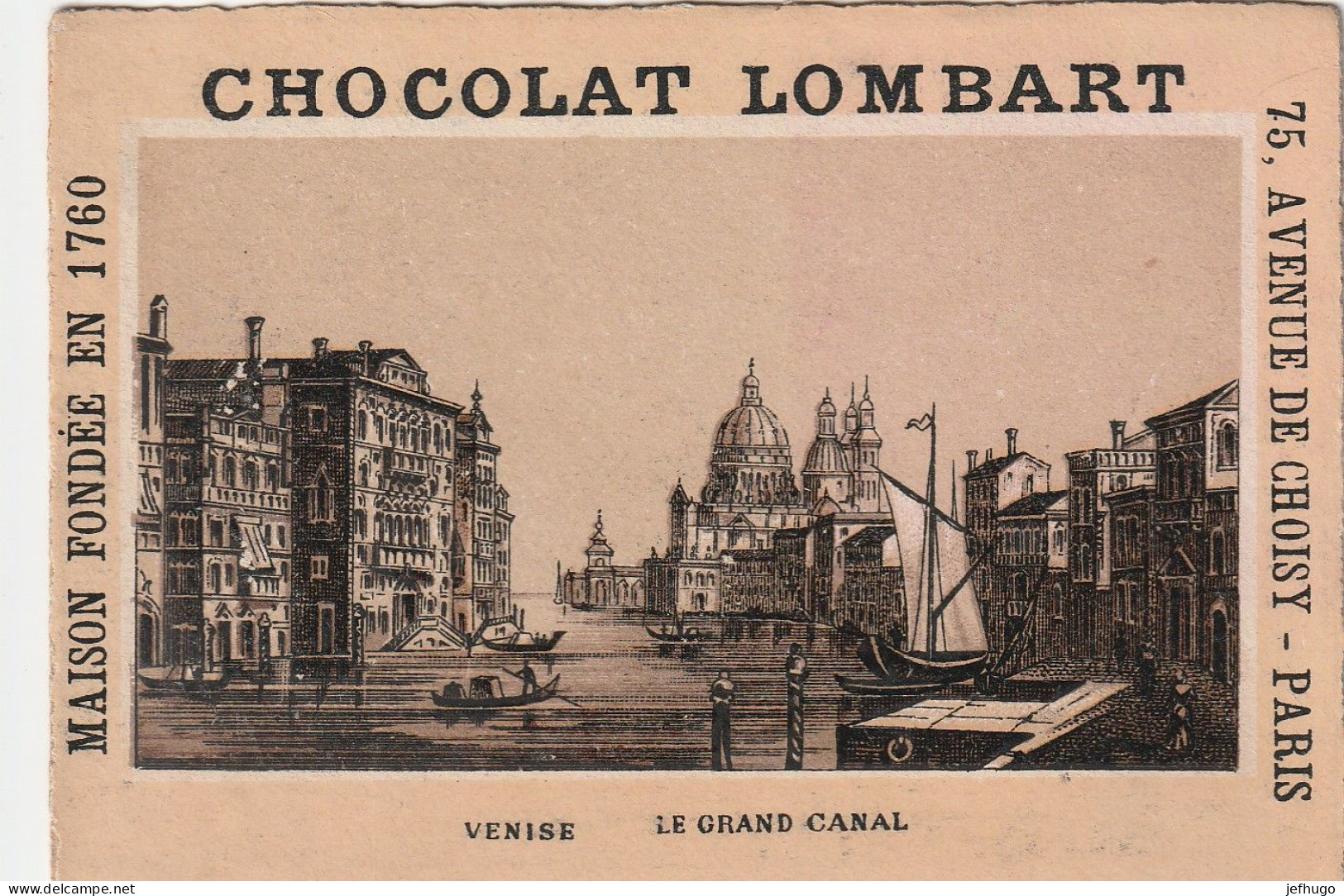 69 - CHROMO CHOCOLAT LOMBART . VENISE . LE GRAND CANAL . SCAN - Lombart