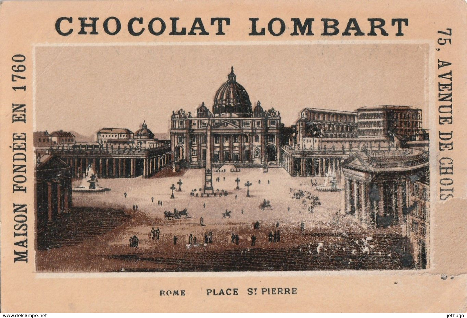 69 - CHROMO CHOCOLAT LOMBART . ROME PLACE SAINT PIERRE . SCAN - Lombart