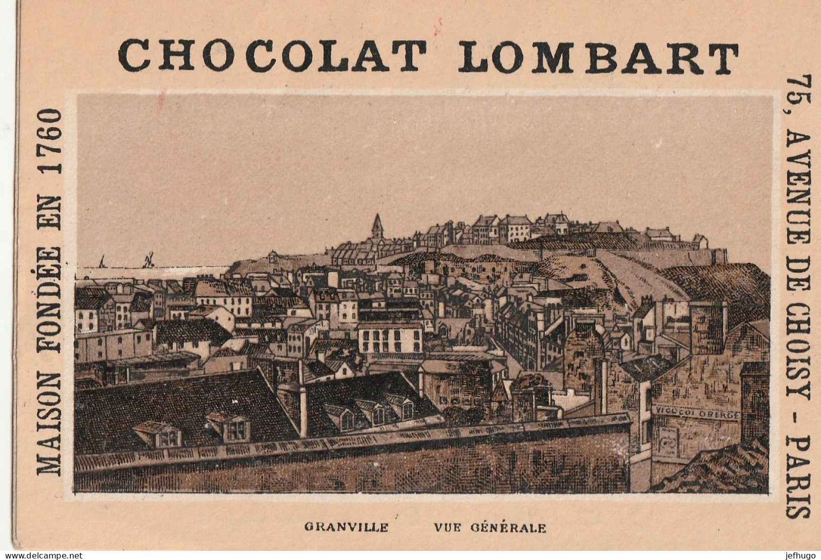 69 - CHROMO CHOCOLAT LOMBART . GRANVILLE . VUE GENERALE . SCAN - Lombart