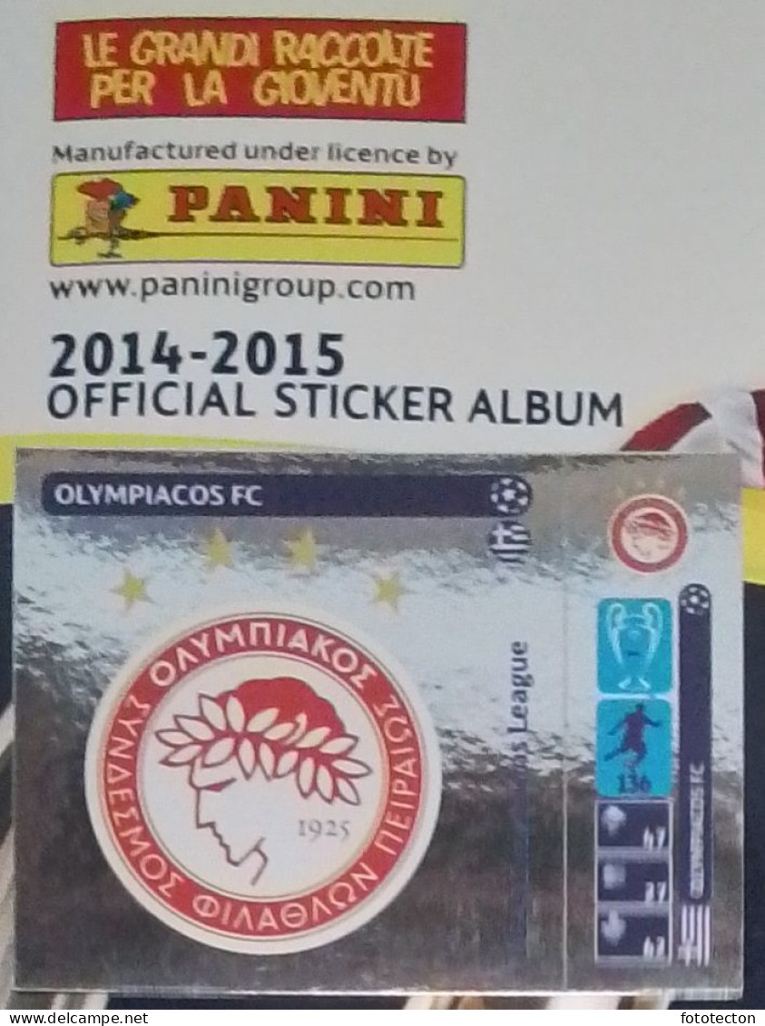 UEFA Champions League Panini - 2014 2015 - Sticker N 07 "Olympiacos" - Altri & Non Classificati