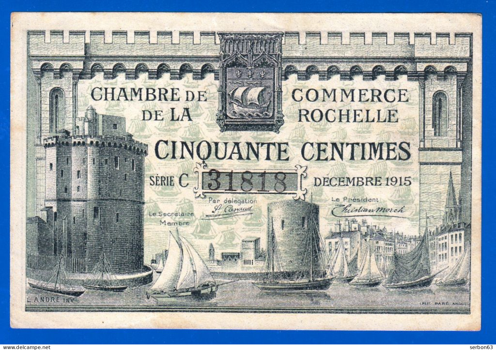 LA ROCHELLE CHAMBRE DE COMMERCE BON-BILLET-MONNAIE CHARENTE INFÉRIEURE 50 CENTIMES SÉRIE C N°31818 EN L'ETAT 2 SCANS - Cámara De Comercio