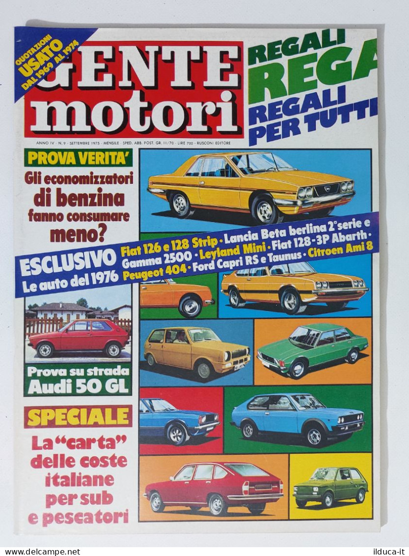 43985 GENTE MOTORI 1975 A. IV N. 9 - FIAT 126 E 128; Audi 50 GL; Peugeot 404 - Motoren