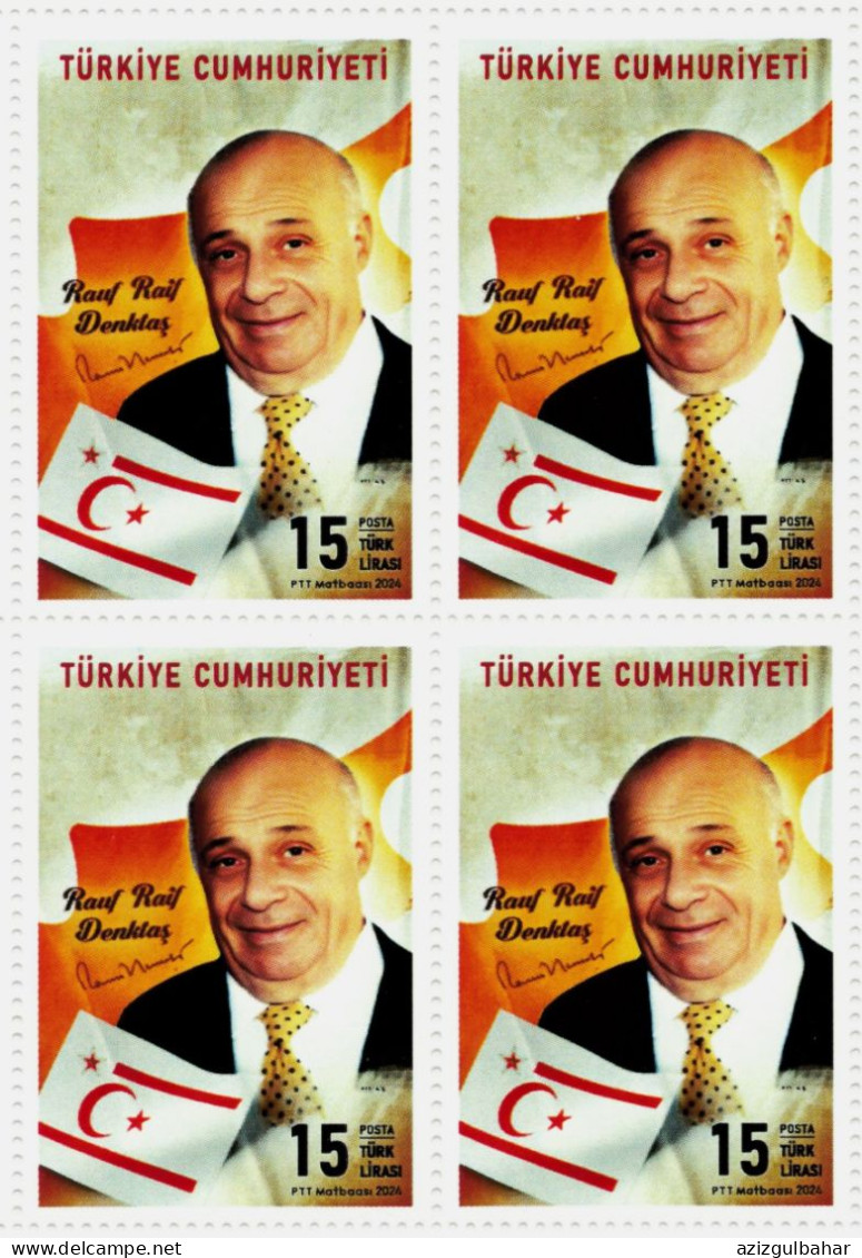 TURKEY - 100th ANNIVERSARY OF THE BIRTH OF DENKTASH - FOUNDING PRESIDENT OF TRNC -  27th JANUARY 2024 - BLOCK OF 4 - Ongebruikt