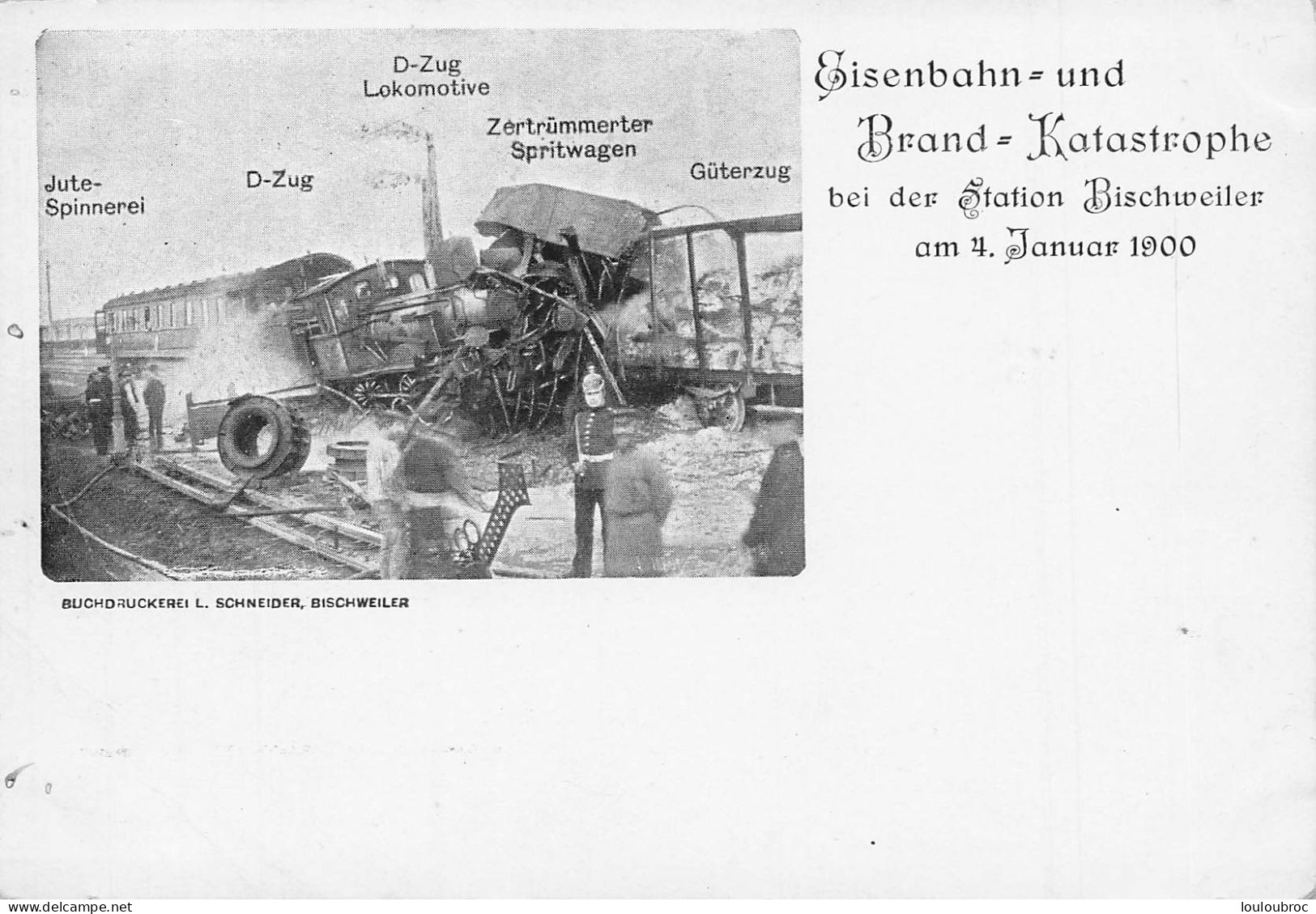 BISCHWILLER BISCHWEILER CATASTROPHE FERROVIAIRE EN GARE DU 04 JANVIER 1900 BRAND KATASTROPHE R3 - Bischwiller