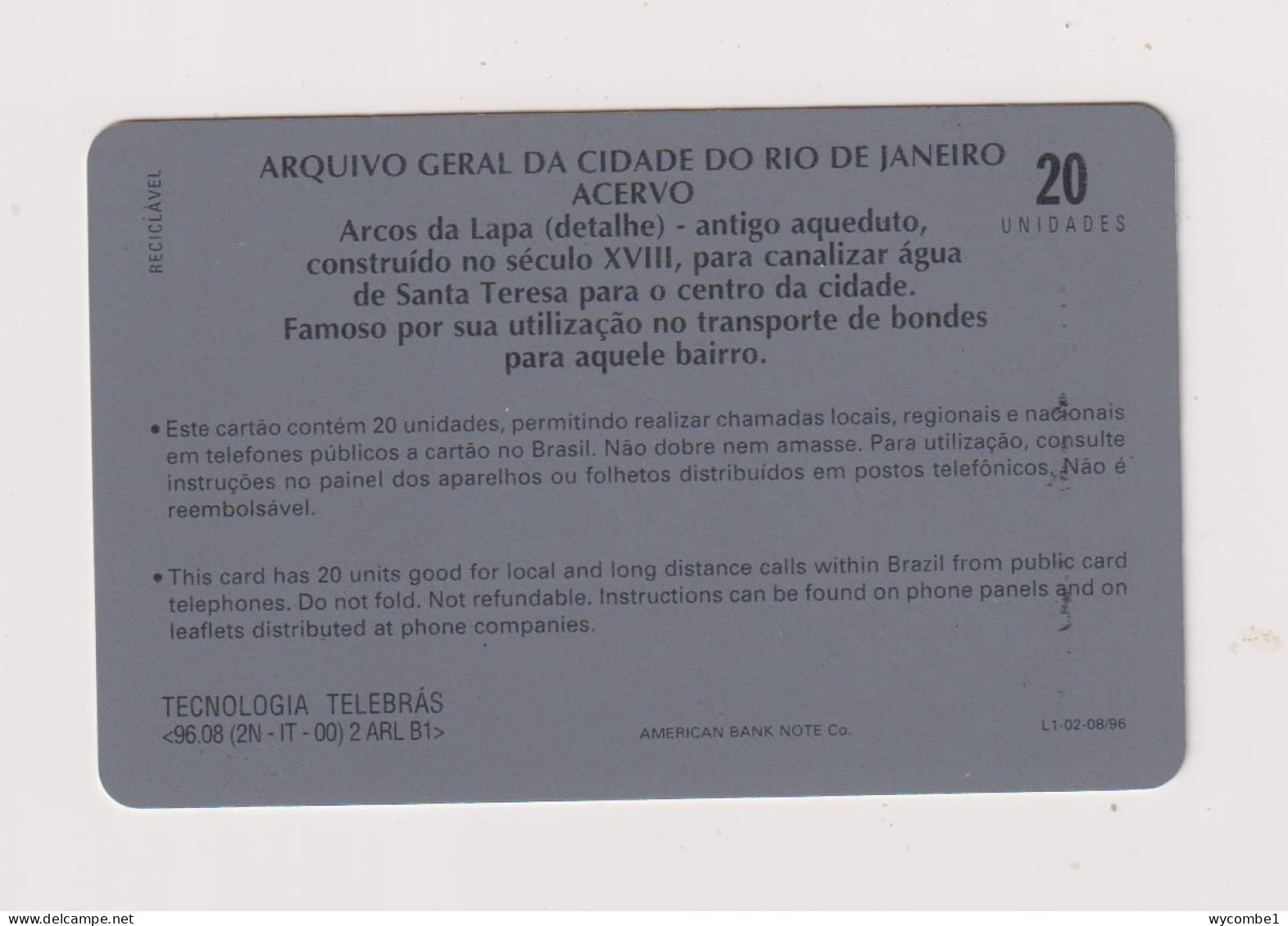 BRASIL -  Aqueduct Rio De Janeiro Inductive  Phonecard - Brésil