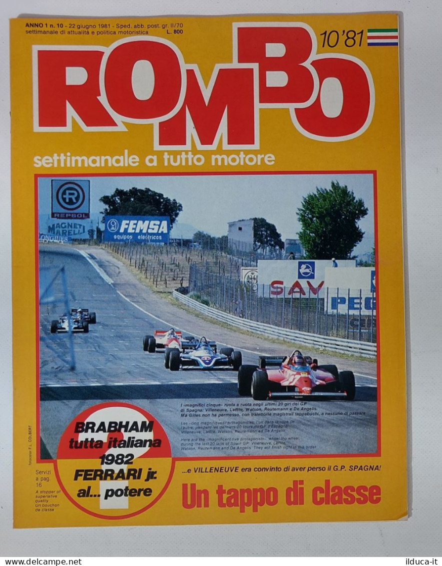 58955 ROMBO 1981 - A. 1 N. 10 - Villenueve; GP Spaga; Brabham; Ferrari - Engines