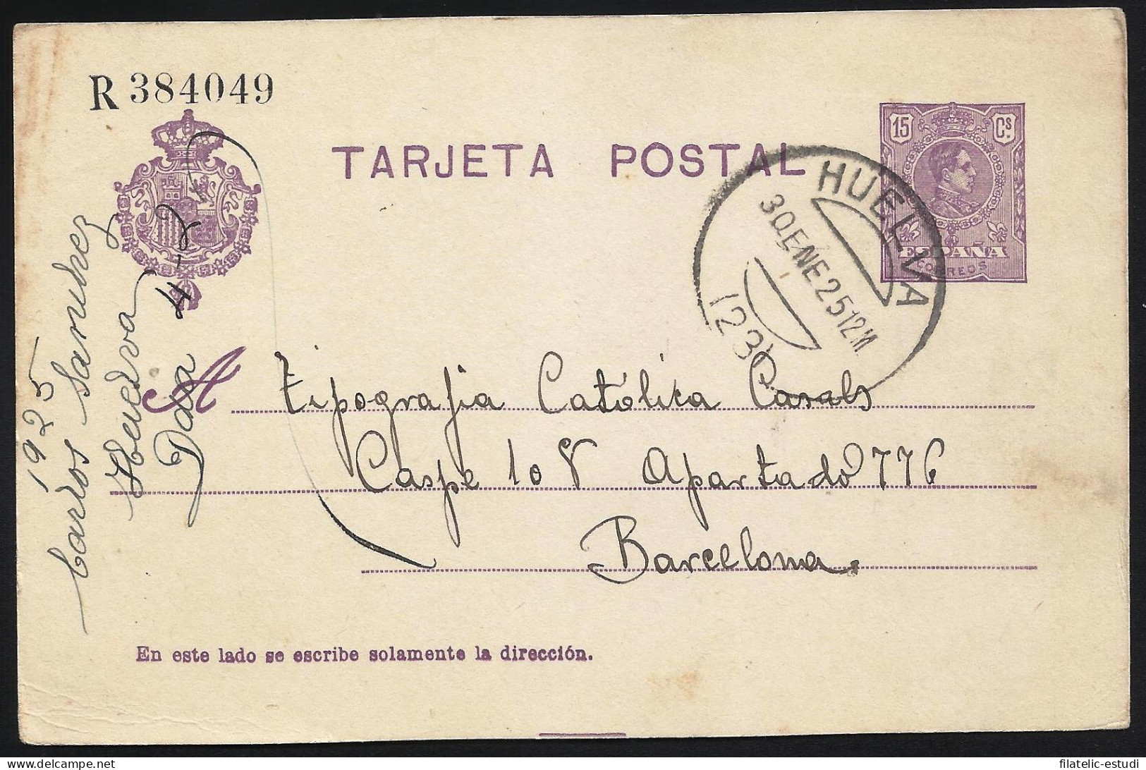 España Spain Entero Postal 50 Alfonso XIII 1925 Huelva - Altri & Non Classificati