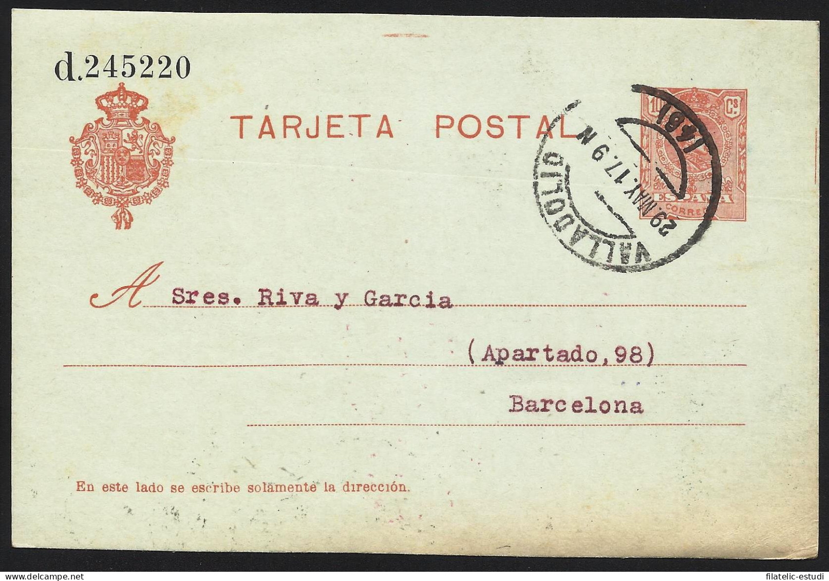 España Spain Entero Postal 49 Alfonso XIII 1917 Valladolid - Other & Unclassified