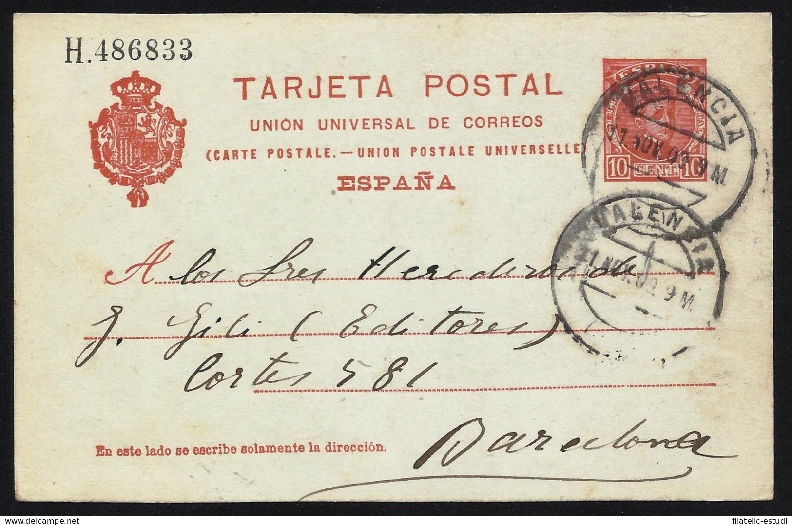 España Spain Entero Postal 47 Matasello 1909 Valencia - Sonstige & Ohne Zuordnung