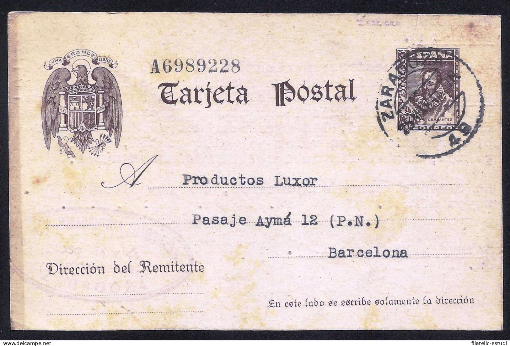 España Spain Entero Postal 83  Cervantes Matasello Zaragoza - Sonstige & Ohne Zuordnung