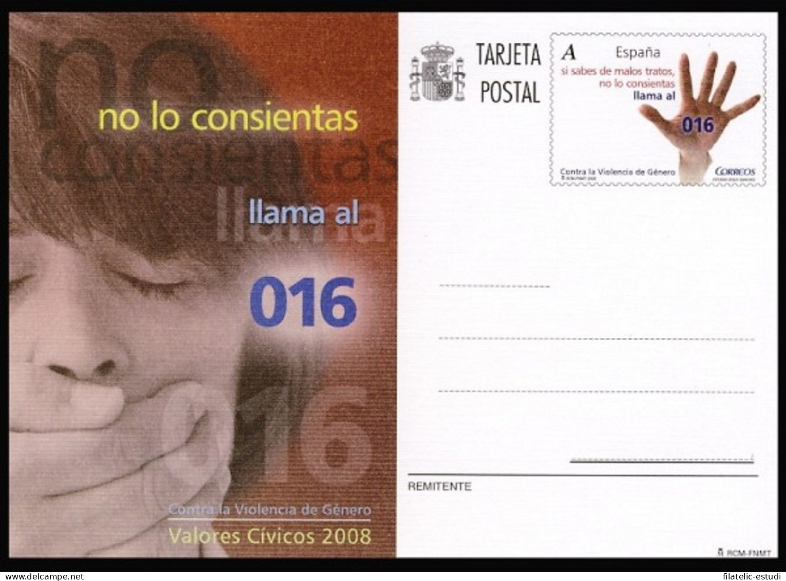 España Spain Entero Postal  ( Tarjeta ) 177 2008 Valores Cívicos 016 Contra La - Otros & Sin Clasificación