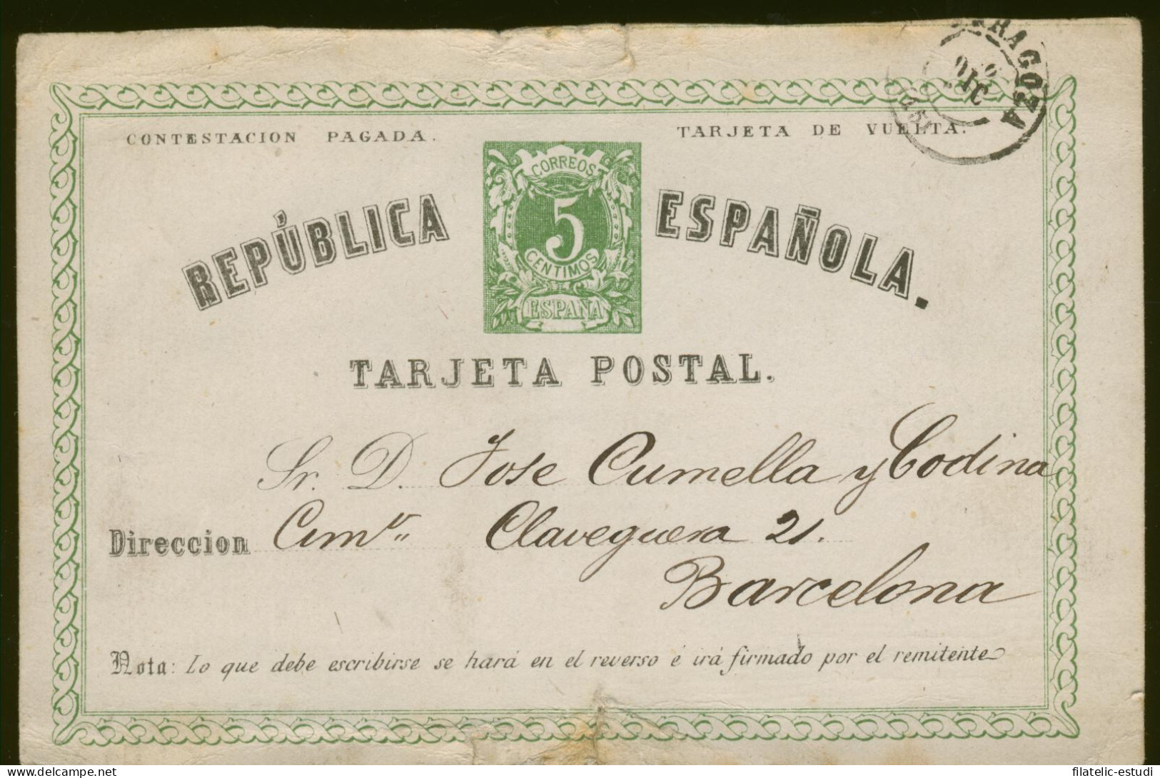 España Spain Entero Postal 2v  Vuelta 1874 Zaragoza A Barcelona - Sonstige & Ohne Zuordnung