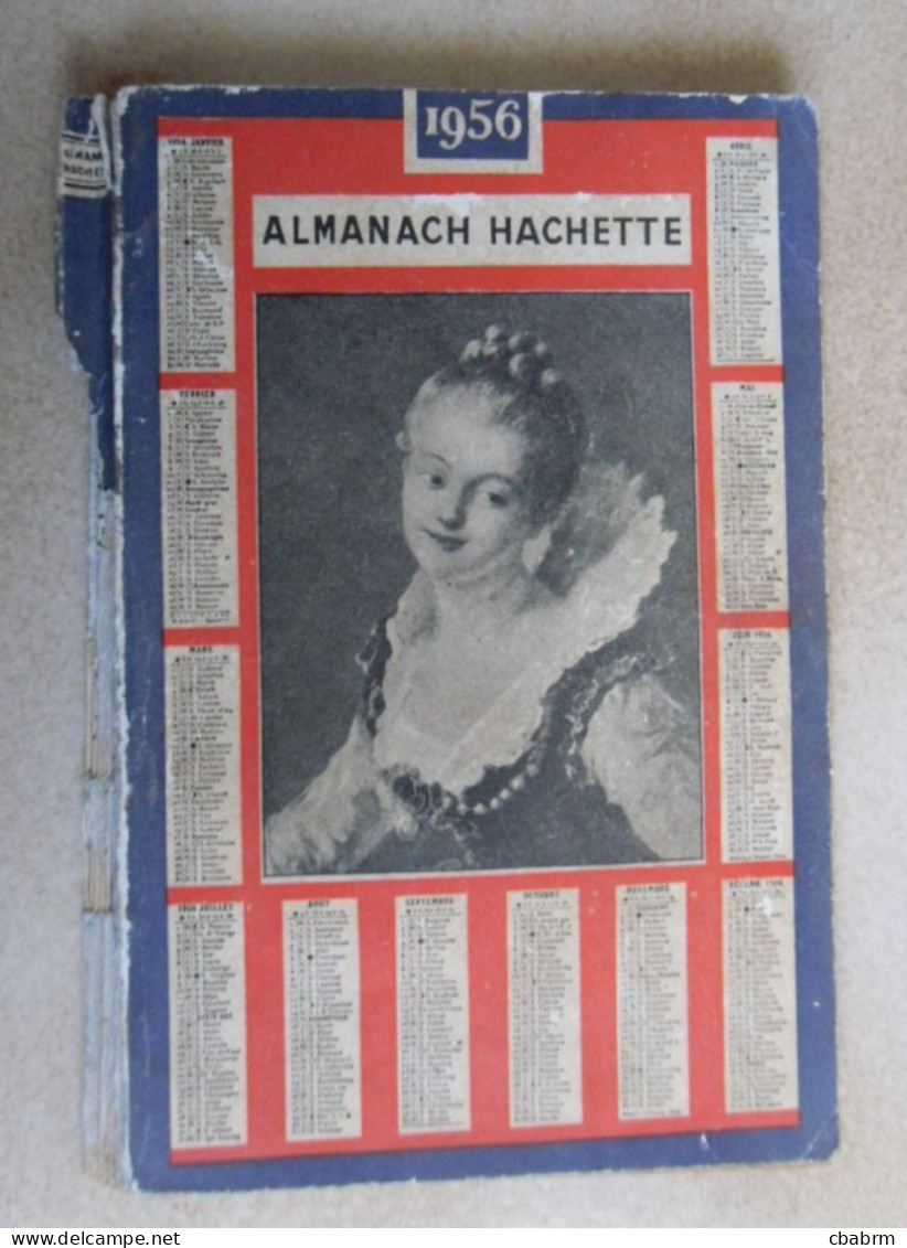 ALMANACH HACHETTE 1956 - Petite Encyclopedie Populaire De La Vie Pratique - Encyclopaedia